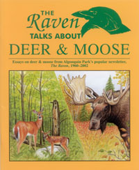 The Raven Talks About Deer and Moose