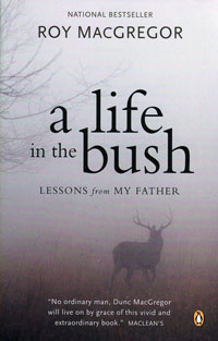 OUT OF STOCK/UNAVAILABLE A Life in the Bush