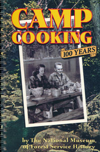OUT OF STOCK/UNAVAILABLE Camp Cooking 100 years