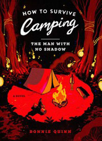How to Survive Camping - The Man with No Shadow