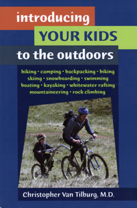 OUT OF STOCK/UNAVAILABLE Introducing Your Kids to the Outdoors