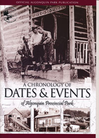A Chronology of Dates and Events of Algonquin Provincial Park