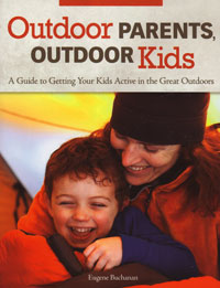 OUT OF STOCK/UNAVAILABLE Outdoor Parents, Outdoor Kids