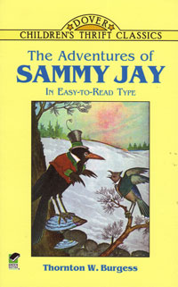 OUT OF STOCK/UNAVAILABLE The Adventures of Sammy Jay