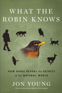 OUT OF STOCK/ UNAVAILABLE What the Robin Knows
