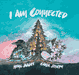 I Am Connected