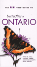Butterflies of Ontario, R.O.M Field Guide
