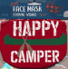 Face Mask Happy Camper Adult