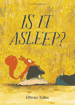 Is It Asleep?