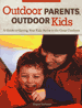 Outdoor Parents, Outdoor Kids