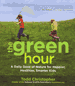 The Green Hour