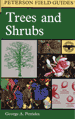 Trees and Shrubs, Peterson Field Guide