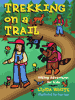 Trekking on a Trail