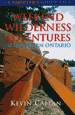 Weekend Wilderness Adventures in Southern Ontario