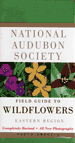 Wildflowers of North America, National Audubon Society Field Guide